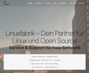 Die Linuxfabrik in Zürich unterstützt Unternehmen Unternehmen bei allen Aspekten von Open-Source-Software und Linux.